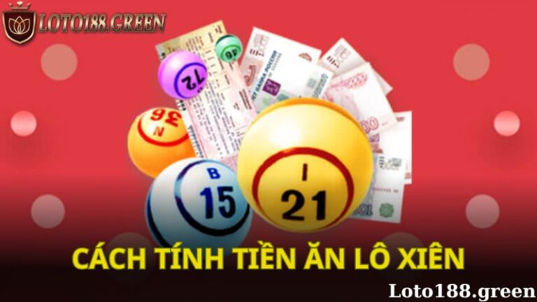Cách tính tiền ăn lô xiên